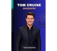 TOM CRUISE BIOGRAPHY