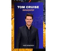 TOM CRUISE BIOGRAPHY