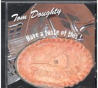 Tom Doughty - Have a Taste of This