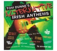 Tom Dunne - Alternative Irish Anthems