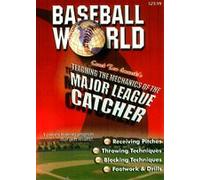 Tom Emanski's Teaching of the Mechanics of the Major League Catcher