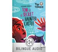 Tom Et Le Secret Du Haunted Castle - Collection Tip Tongue - A1 Découv