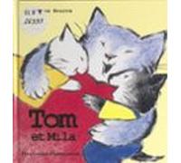 Tom Et Mila (ebook)