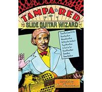 Tom Feldmann - Tampa Red: Slide Guitar Wizard [Edizione: Stati Uniti] [Italia] [DVD]