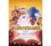 Tom Fletcher Sh Der Weihnachtosaurus und die böse Liste: Band 3 des (Tapa dura)