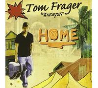 Tom Frager & Gwayav' - Home