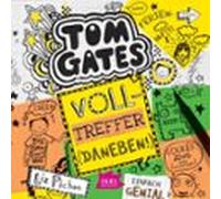 Tom Gates 10. Volltreffer (Daneben!)