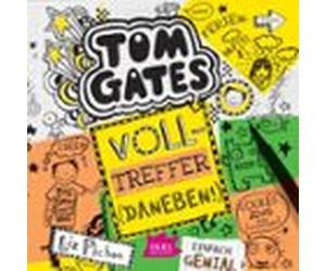 Tom Gates 10. Volltreffer (Daneben!)