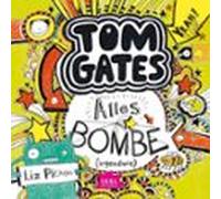 Tom Gates 3. Alles Bombe (irgendwie) (audiolibro)