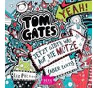 Tom Gates 6. Jetzt Gibts Was Auf Die Mütze (aber Echt) (audiolibro)