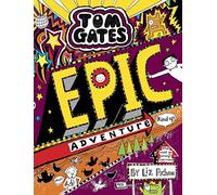 Tom Gates: Epic Adventure (kind of): 13