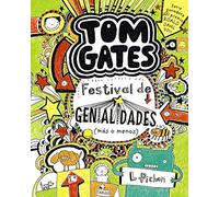 Tom Gates: Festival de genialidades (más o menos) (Castellano - A PARTIR DE 10 AÑOS - PERSONAJES Y SERIES - Tom Gates)