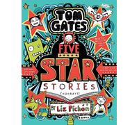 Tom Gates: Five Star Stories (Book 21)