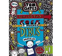 Tom Gates: Galletas, rock y muchos dibus geniales (Castellano - A PARTIR DE 10 AÑOS - PERSONAJES Y SERIES - Tom Gates)