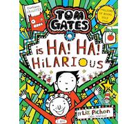 Tom Gates is Ha! Ha! Hilarious (Book 23)