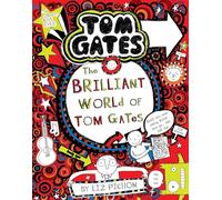 TOM GATES: THE BRILLIANT WORLD OF TOM GATES [Paperback] [Aug 01, 2014] Pichon L