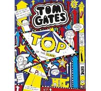 Tom Gates. Top Of The Class: 9