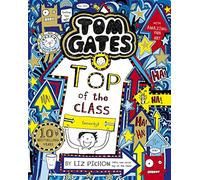 Tom Gates 9: Top Of The Class (nearly)