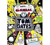 Tom Gates - Una suerte (un poquitín) genial (Castellano - A PARTIR DE 10 AÑOS - PERSONAJES Y SERIES - Tom Gates)