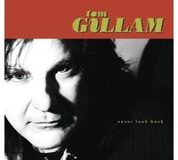 Tom Gillam - Never Look Back