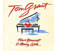 Tom Grant - Have Yourself a Merry Lit