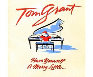 Tom Grant - Have Yourself a Merry Lit