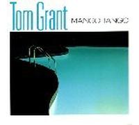Tom Grant - Mango Tango