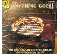 Tom Hazleton - Anything Goes - The San Sylmar Theatre Organ [IMPORT] By Tom Hazleton (1999-04-20)