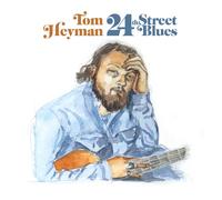 Tom Heyman 24th Street Blues (CD) Album