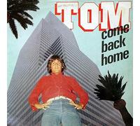 Tom Hooker - Come Back Home