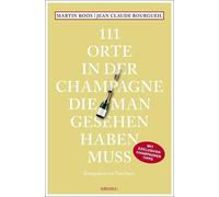 Tom Jasny Jean-Claude 111 Orte in der Champagne, die man gesehen h (Tapa blanda)