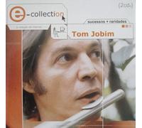 Tom Jobim - E
