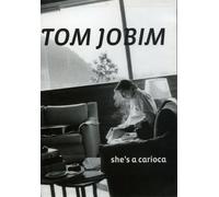 Tom Jobim: She's a Carioca [Reino Unido] [DVD]