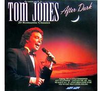 Tom Jones - After dark-20 romantic classics (1989) [VINYL]