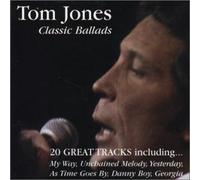 Tom Jones - Classic Ballads