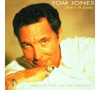 Tom Jones - She'S A Lady (Original Hits And Live Classics)