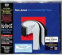 Tom Jones - Surrounded By Time (incl. Bonus Track)