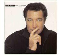 TOM JONES - TOM JONES - MOVE CLOSER - 7" VINYL
