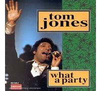 Tom Jones - What a Party