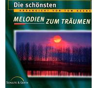 Tom Keene - Die Schönsten Melodien zum Träumen