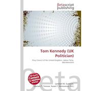 Tom Kennedy (UK Politician): Privy Council of the United Kingdom, Labour Party, Aberdeenshire