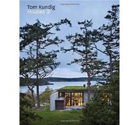 Tom Kundig: Houses 2 by Tom Kundig (2011) Hardcover