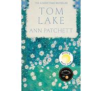 Tom Lake: The Sunday Times bestseller - a BBC Radio 2 and Reese Witherspoon Book Club pick