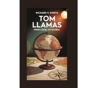 Tom Llamas: From Local to Global