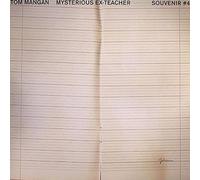 Tom Mangan - Mysterious Ex Teacher [Vinilo]