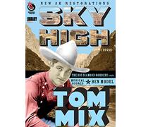 Tom Mix: Sky High / The Big Diamond Robbery [USA] [DVD]