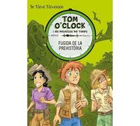 Tom O'Clock 8. Fugida de la prehistòria