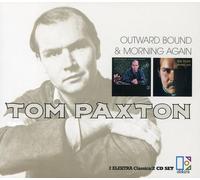 Tom Paxton - Outward Bound / Morning Again (International Release)