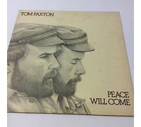 TOM PAXTON - PEACE WILL COME LP (VINYL) UK REPRISE 1972 (Katalog-Nummer: K44182)