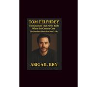 Tom pelphrey: The Emotion That Never Ends When the Camera Cuts-The Unwritten Lines of an Actor’s Life
